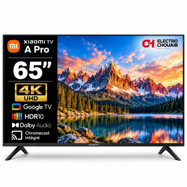 Xiaomi TV A Pro 65" 4K UHD Google TV - Electro Chouaib Maroc