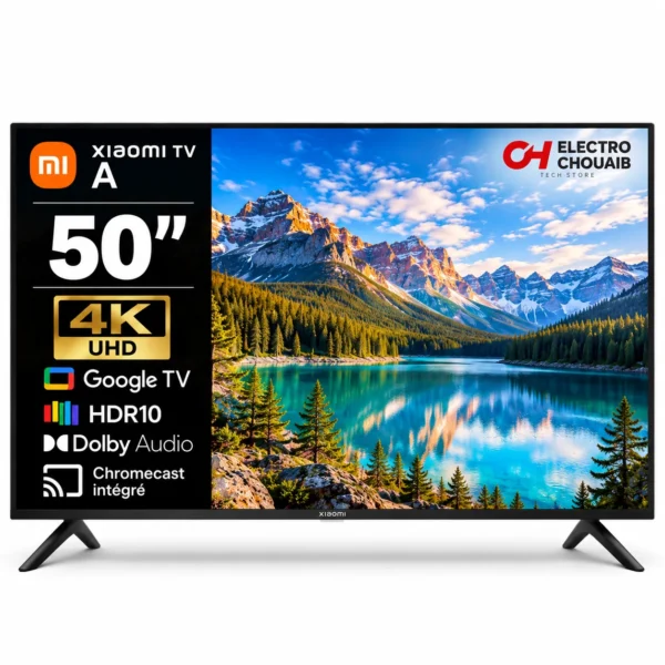 Xiaomi TV A 50" 4K UHD Google TV - Electro Chouaib Maroc